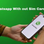 Does WhatsApp Work Without a Sim Card