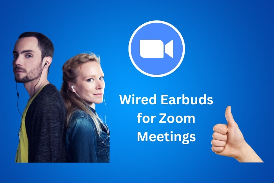best wired earbuds for zoom meetings