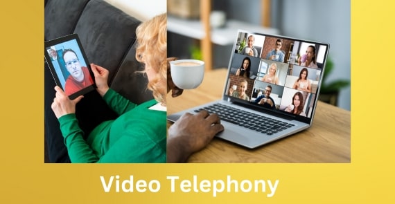 Video Telephony