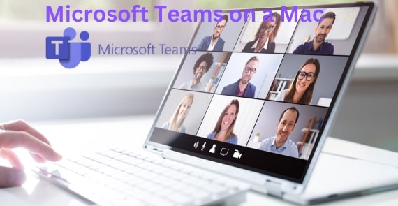Can I Use Microsoft Teams on a Mac