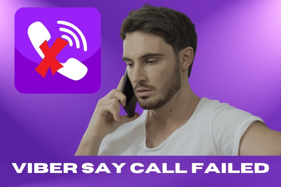 Why Does Viber Say Call Failed? 